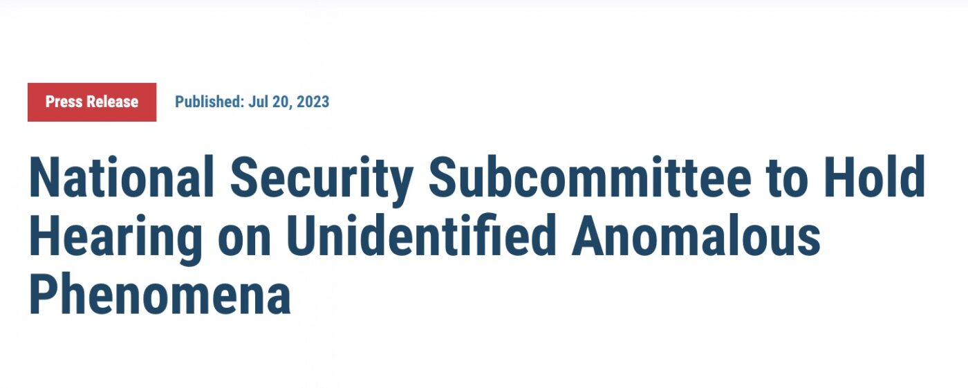 National Security Hearing on UAP Here’s What to Expect Next Week The Debrief